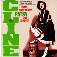 Patsy Cline - Today, Tomorrow & Forever [MCA] lyrics