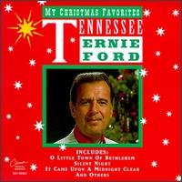Tennessee Ernie Ford - My Christmas Favorites lyrics