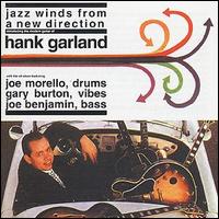 Hank Garland - Jazz Winds from a New Direction lyrics
