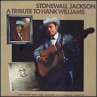 Stonewall Jackson - A Tribute to Hank Williams lyrics