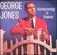 George Jones - Homecoming in Heaven lyrics