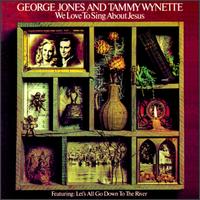 George Jones - We Love to Sing About Jesus lyrics
