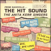 Anita Kerr - From Nashville...The Hit Sound lyrics