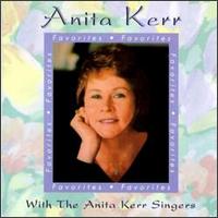 Anita Kerr - Favorites lyrics