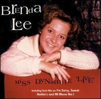 Brenda Lee - Miss Dynamite Live lyrics