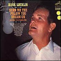 Hank Locklin - Send Me the Pillow You Dream On lyrics