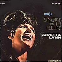 Loretta Lynn - Singin' With Feelin' lyrics