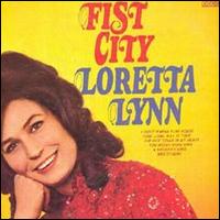 Loretta Lynn - Fist City lyrics