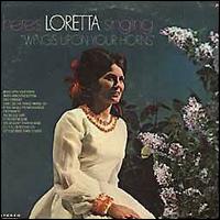 Loretta Lynn - Wings Upon Your Horns lyrics