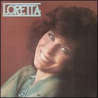 Loretta Lynn - Loretta lyrics