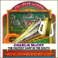 Charlie McCoy - The Fastest Harp in the South lyrics