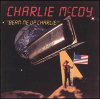Charlie McCoy - Beam Me Up Charlie lyrics