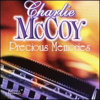 Charlie McCoy - Precious Memories lyrics