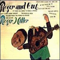 Roger Miller - Roger and Out lyrics