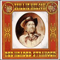 Willie Nelson - Red Headed Stranger lyrics