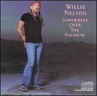 Willie Nelson - Somewhere over the Rainbow lyrics