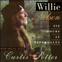 Willie Nelson - Six Hours at Pedernales lyrics
