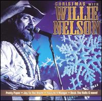 Willie Nelson - Christmas with Willie Nelson lyrics
