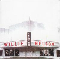 Willie Nelson - Teatro lyrics