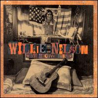 Willie Nelson - Milk Cow Blues lyrics