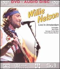 Willie Nelson - Live in Amsterdam lyrics