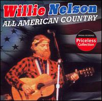 Willie Nelson - All American Country lyrics