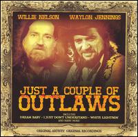 Willie Nelson - Just a Couple of Outlaws lyrics