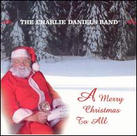 Charlie Daniels - Merry Christmas to All lyrics