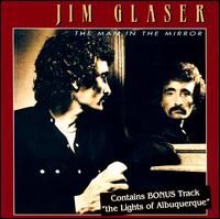 Jim Glaser - Man in the Mirror lyrics