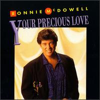 Ronnie McDowell - Your Precious Love lyrics