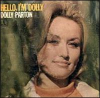Dolly Parton - Hello, I'm Dolly lyrics