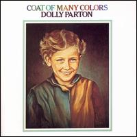 Dolly Parton - Coat of Many Colors lyrics
