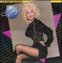 Dolly Parton - The Great Pretender lyrics