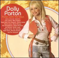 Dolly Parton - Those Were the Days lyrics