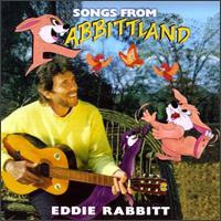 Eddie Rabbitt - Songs from Rabbittland lyrics