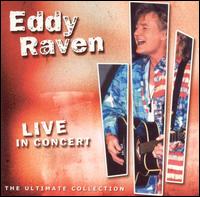 Eddy Raven - Live in Concert lyrics