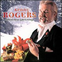 Kenny Rogers - Christmas Greetings lyrics