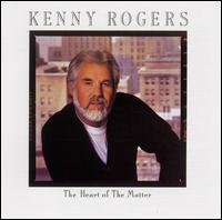 Kenny Rogers - Heart of the Matter [Castle] lyrics