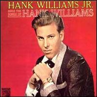 Hank Williams, Jr. - Songs of Hank Williams lyrics