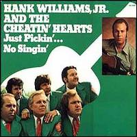 Hank Williams, Jr. - Just Pickin', No Singin' lyrics