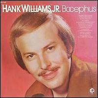 Hank Williams, Jr. - Bocephus [MGM] lyrics