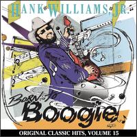 Hank Williams, Jr. - Born to Boogie lyrics