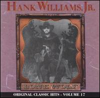 Hank Williams, Jr. - Lone Wolf lyrics