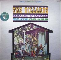 The Dillards - Back Porch Blue Grass lyrics