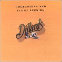 The Dillards - Homecoming & Family Reunion [live] lyrics