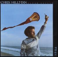 Chris Hillman - Clear Sailin' lyrics