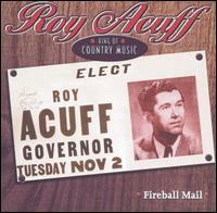 Roy Acuff - Fireball Mail lyrics