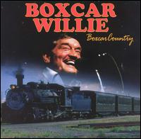 Boxcar Willie - Boxcar Country lyrics