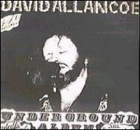 David Allan Coe - Underground Album lyrics