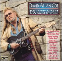 David Allan Coe - Johnny Cash Is a Friend of Mine lyrics